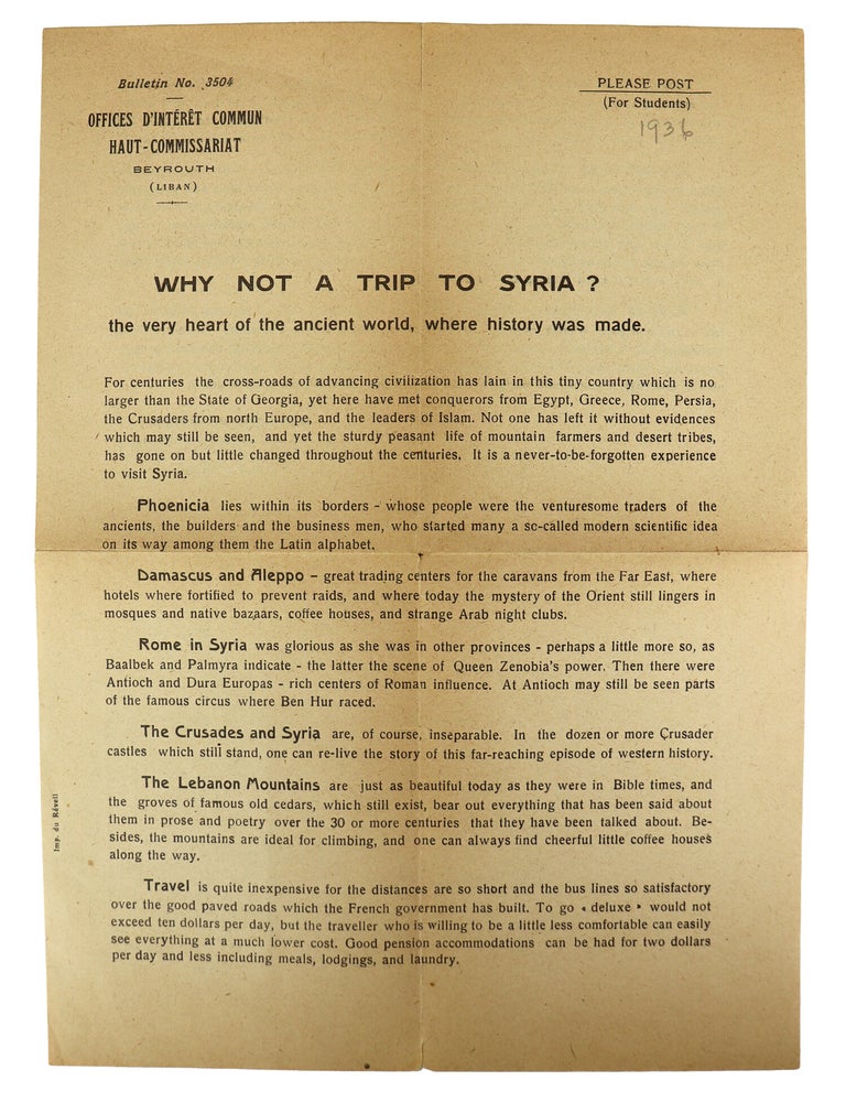 Item #50266 [Drop title] Why Not a Trip to Syria? Service du Tourisme Offices d'Interet Commun Haut-Commissariat, Tourism Department Office of the High Commissioner of Common Interests.