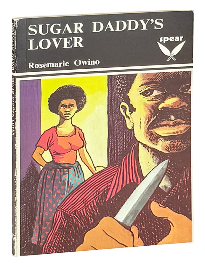 Item #50271 Sugar Daddy's Lover. Rosemarie Owino.