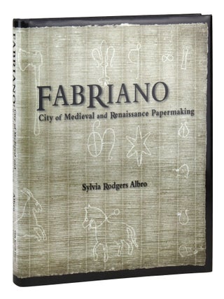 Fabriano: City of Medieval and Renaissance Papermaking