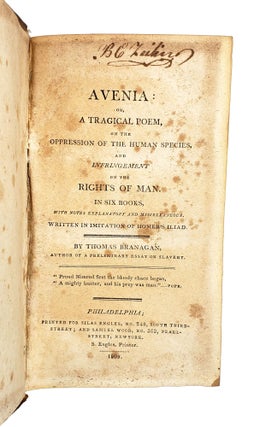 Avenia: Or, a Tragical Poem, on the Oppression of the Human Species, and Infringement of the Rights of Man. In Six Books, with Notes Explanatory and Miscellaneous. Written in Imitation of Homer's Iliad [William Safire Copy]
