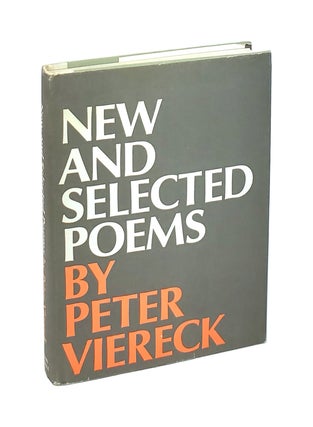 Item #5586 New and Selected Poems [Signed to William Safire]. Peter Viereck