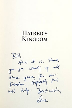 Hatred's Kingdom: How Saudi Arabia Supports the New Global Terrorism [Inscribed to William Safire]