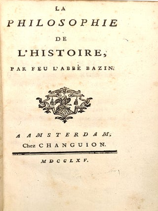 La Philosophie de l’histoire par feu l’Abbé Bazin