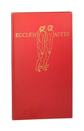 Item #6490 Ecclesiastes: With a Wood Engraving and Eight Trial Drawings. Hans Foy, Lester...