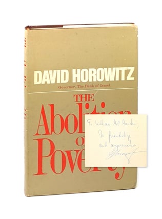 Item #6535 The Abolition of Poverty [Inscribed to William McChesney Martin]. David Horowitz