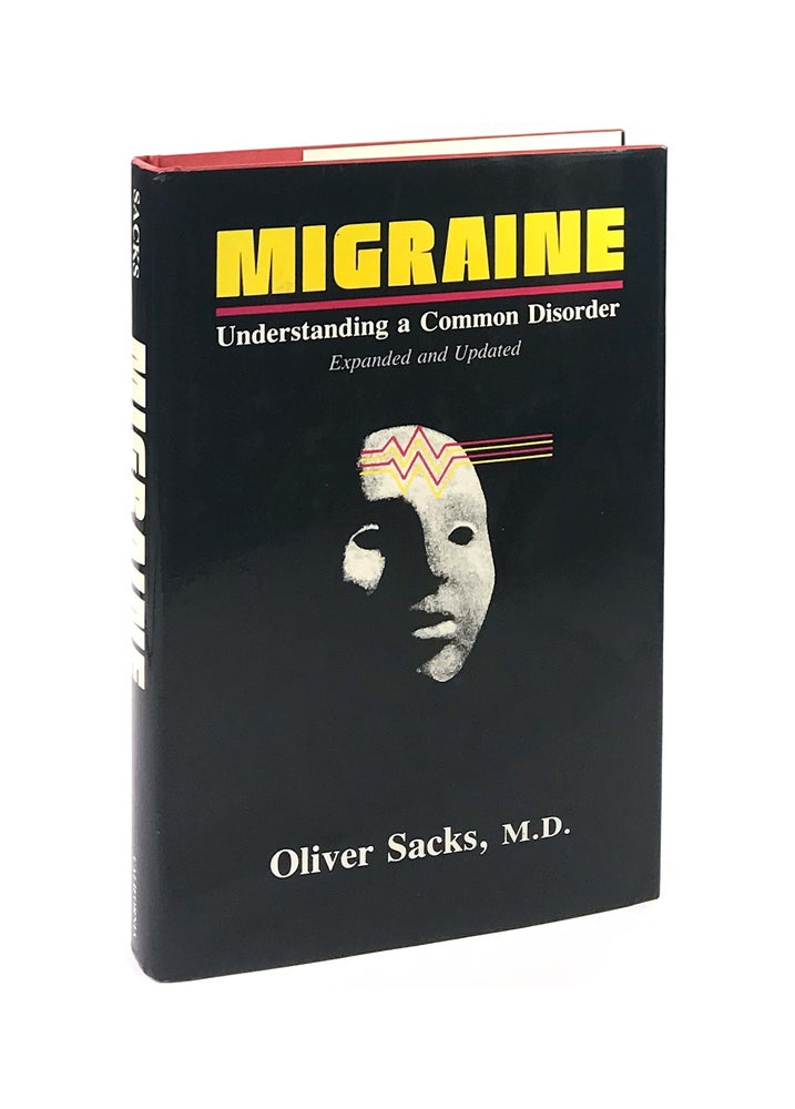Item #6553 Migraine: Understanding a Common Disorder. Oliver Sacks.