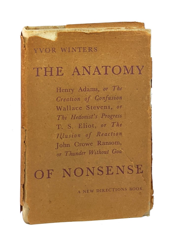 Item #6612 The Anatomy of Nonsense. Yvor Winters.