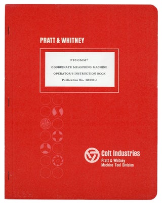 Item #6715 PICOMM Coordinate Measuring Machine Operator's Instruction Book. Pratt, Whitney