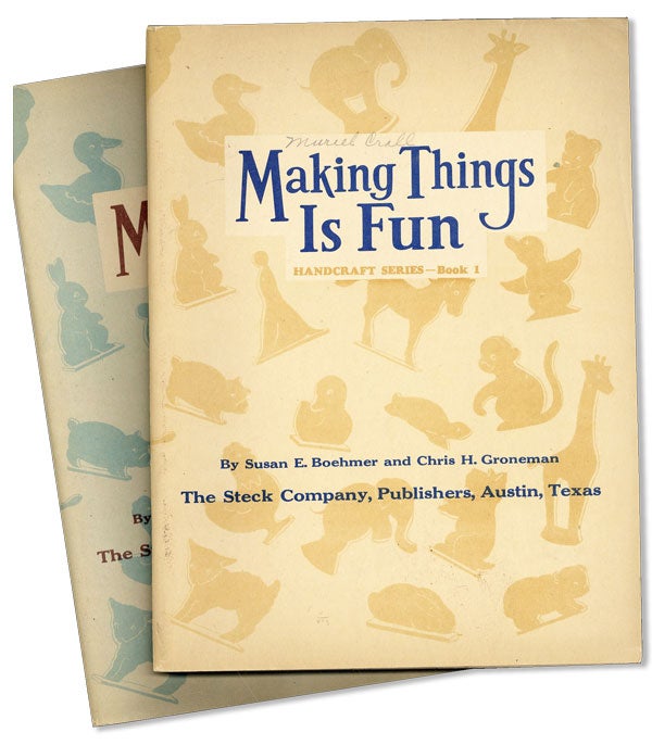 Item #6808 Making Things is Fun [Books 1 & 2]. Susan E. Boehmer, Chris H. Groneman.