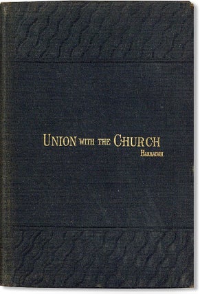 Item #6814 Union with the Church, the Solemn Duty, and the Blessed Privilege, of All Who Would Be...