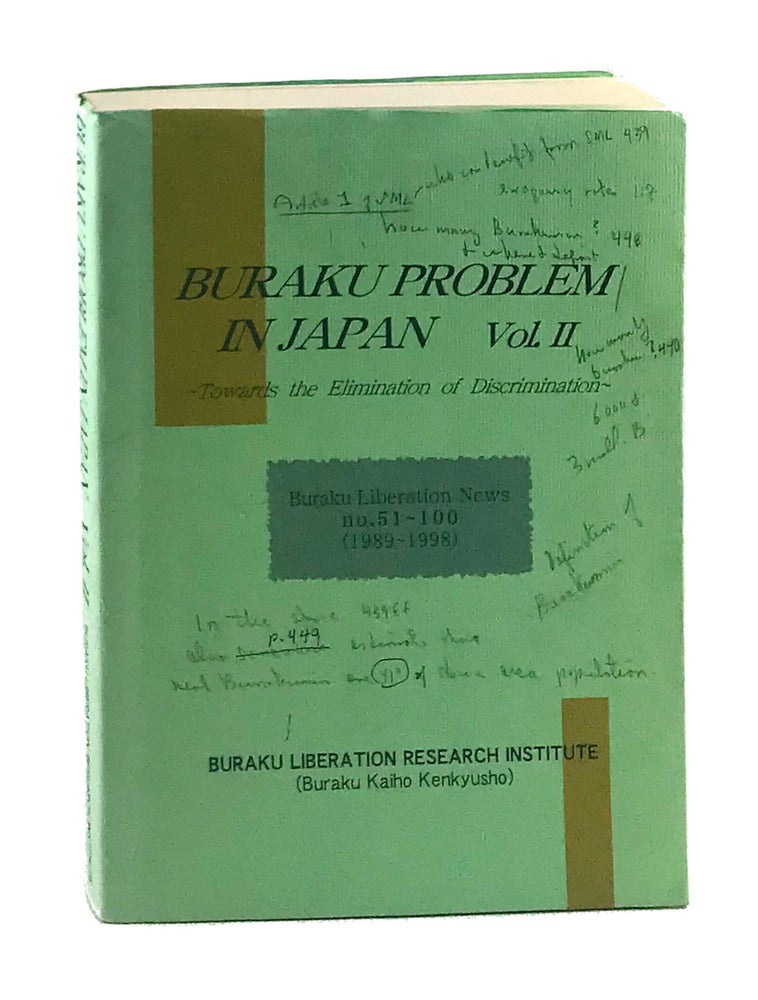 Item #6892 Buraku Problem in Japan Vol. II. Buraku Liberations News No. 51-100 (1989-1998): Towards the Elimination of Discrimination. Buraku Liberation News.