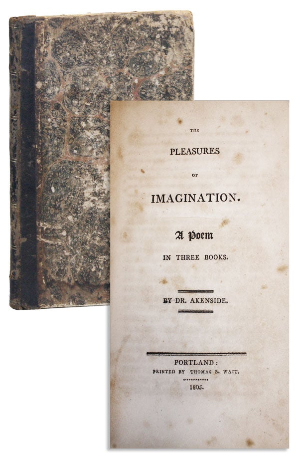 Item #6921 Pleasures of Imagination. A Poem in Three Books. Dr. Akenside, Mark.