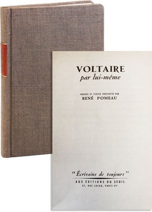 Item #6941 Voltaire par Lui-Même. Voltaire, René Pomeau, ed