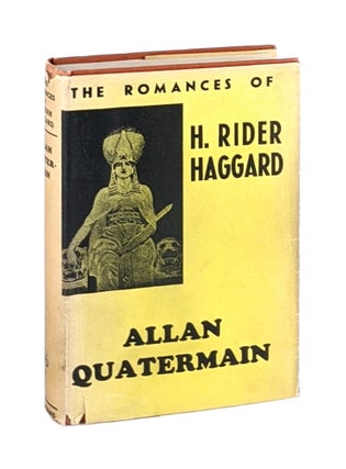 Item #6972 Allan Quatermain: Being an Account of His Further Adventures and Discoveries in...