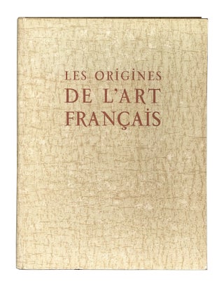 Item #7044 Les Origines de l'Art Français. Raymond Lantier, Jean Hubert