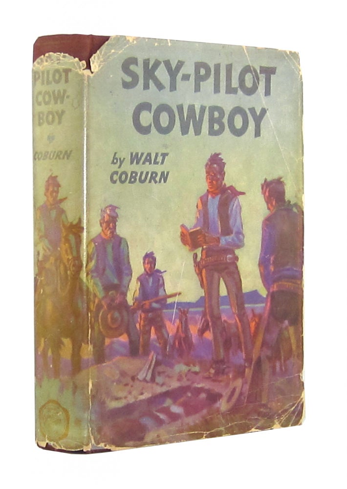 Item #7107 Sky-Pilot Cowboy. Walt Coburn.