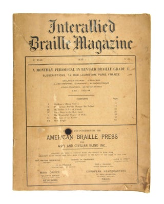 Item #7109 Interallied Braille Magazine, 3rd Year, No. 32, June. American Braille Press for War,...