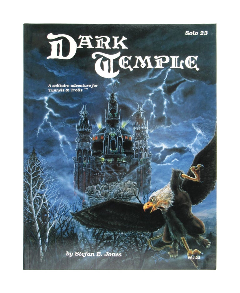 Item #7215 Dark Temple: A Solitaire Adventure for Tunnels & Trolls. Stefan E. Jones, Rob Prior, et. al.