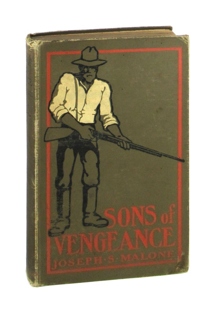 Item #7246 Sons of Vengeance. Joseph S. Malone, pseud. Charles Raymond Maloy.