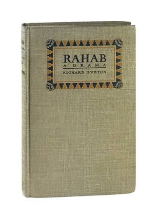 Item #7305 Rahab: A Drama in Three Acts [Autograph Letter Signed in Original Envelope Tipped in]....