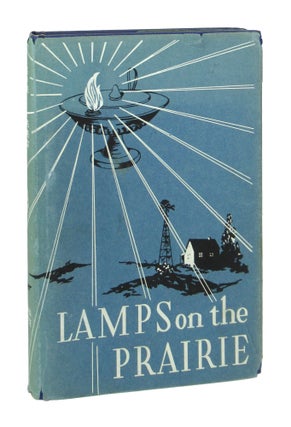 Item #7444 Lamps on the Prairie: A History of Nursing in Kansas. Writers' Program of the Work...