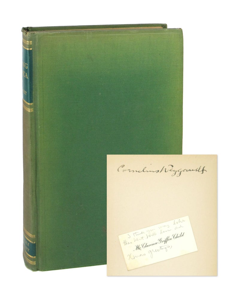 Item #7471 A Passing America: Considerations of Things of Yesterday Fast Fading from our World [Signed]. Cornelius Weygandt.