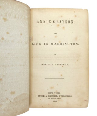 Annie Grayson; or, Life in Washington
