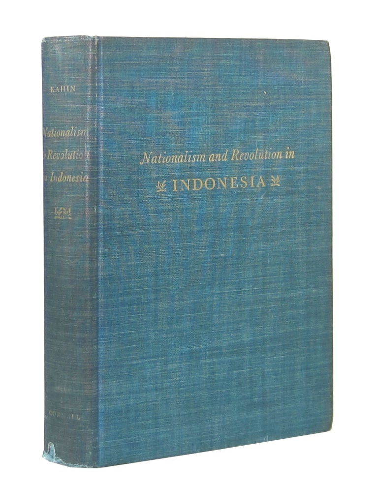 Item #7717 Nationalism and Revolution in Indonesia. George McTurnan Kahin.