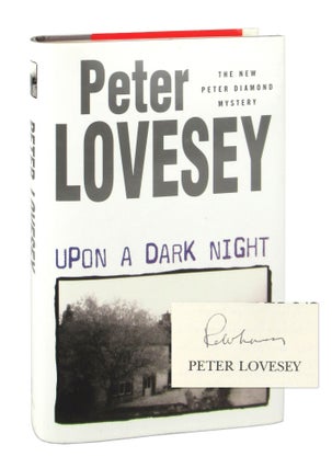 Item #7893 Upon a Dark Night [Signed]. Peter Lovesey
