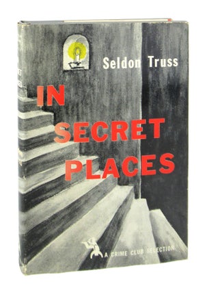 Item #8082 In Secret Places. Seldon Truss