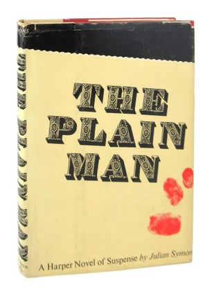 Item #8162 The Plain Man [Alt. title: The Killing of Francie Lake]. Julian Symons