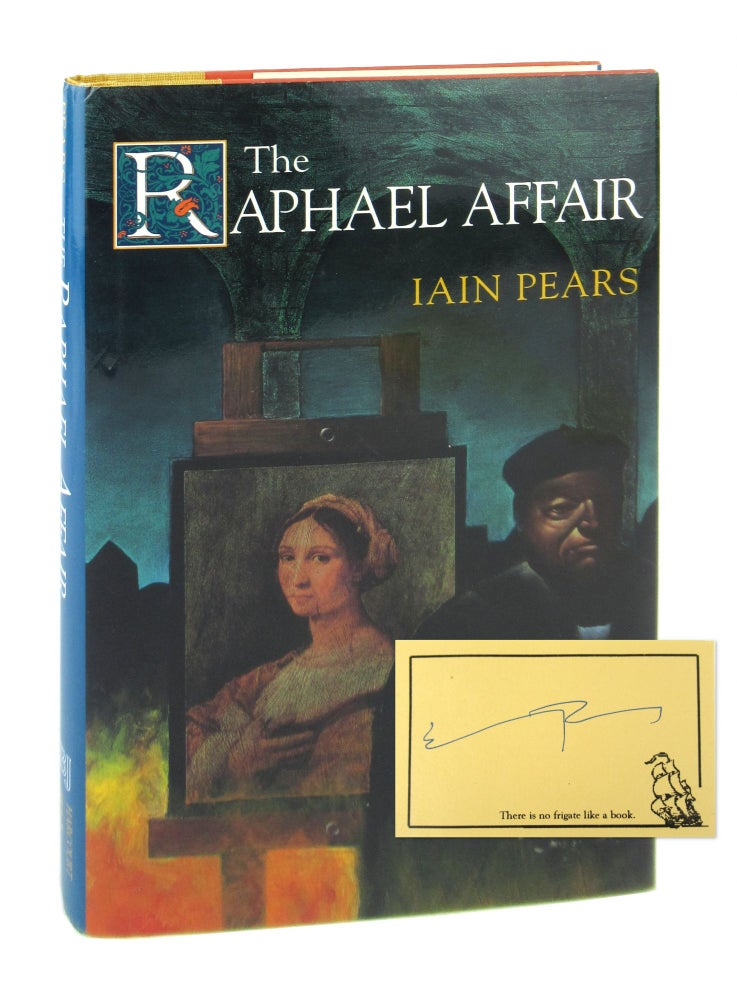 Item #8167 The Raphael Affair [Signed Bookplate Laid in]. Iain Pears.
