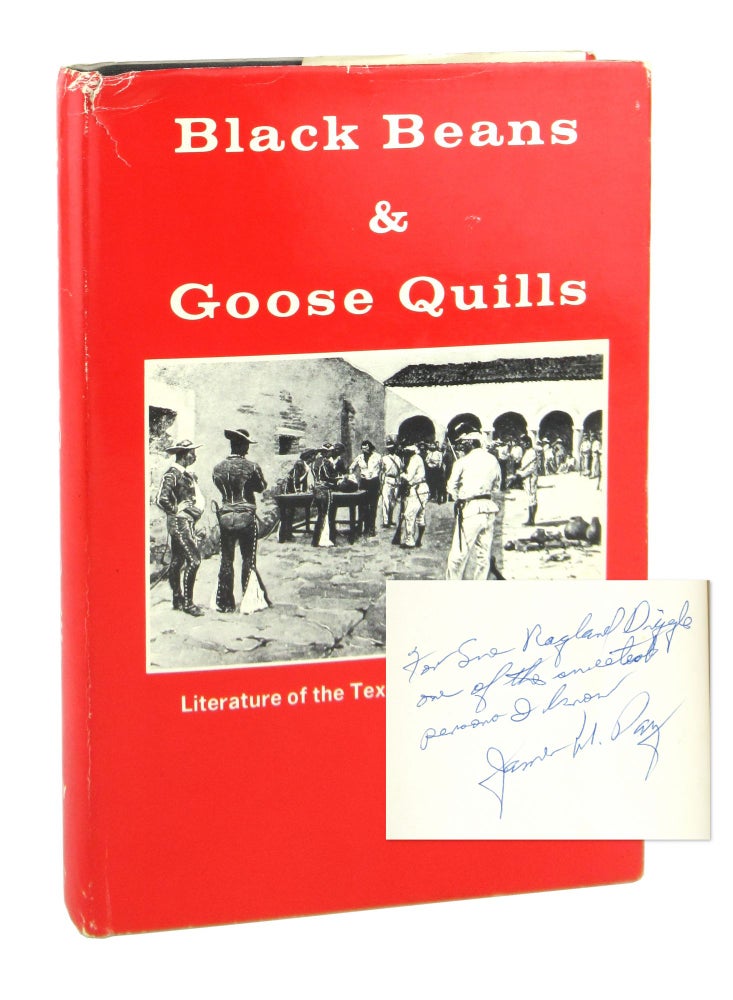 Item #8229 Black Beans & Goose Quills: Literature of the Texan Mier Expedition. James M. Day.