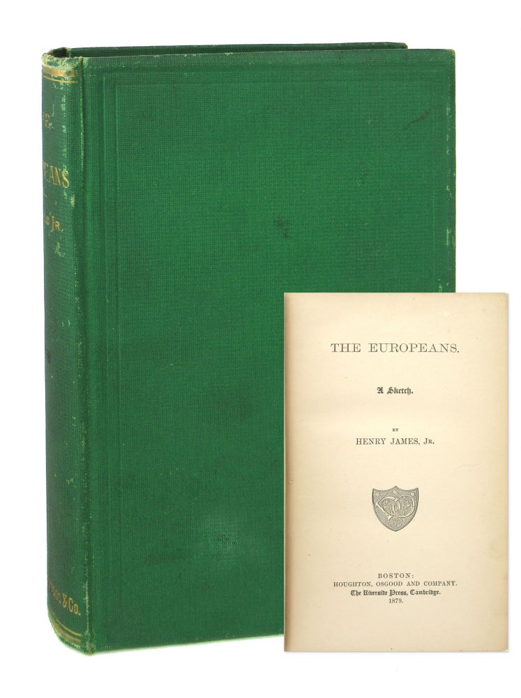 Item #8246 The Europeans, A Sketch. Henry James.