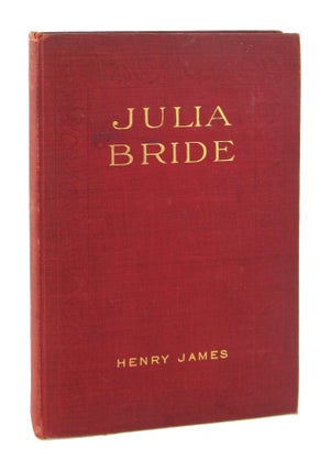 Item #8280 Julia Bride. Henry James