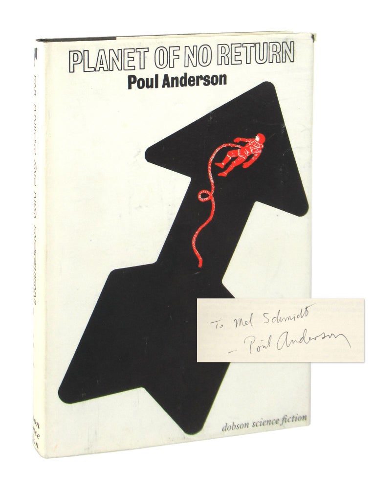 Item #8313 Planet of No Return [Signed]. Poul Anderson.