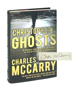 Item #8342 Christopher's Ghosts [Signed]. Charles McCarry