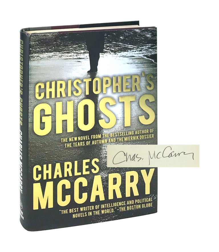 Item #8342 Christopher's Ghosts [Signed]. Charles McCarry.