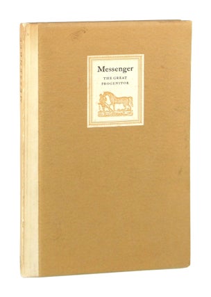 Item #8428 Messenger: the Great Progenitor [Limited Edition]. John Hervey