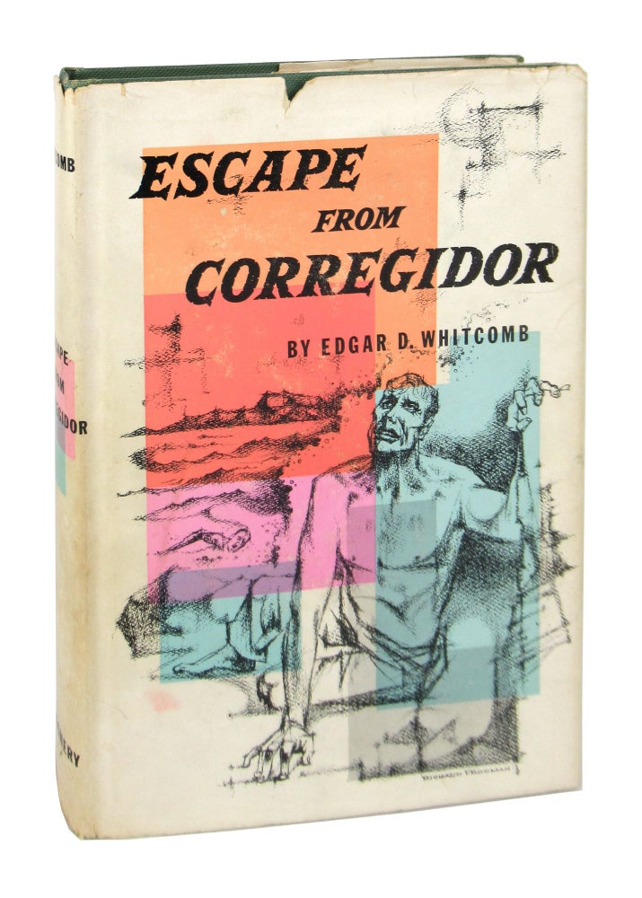 Item #8443 Escape from Corregidor. Edgar D. Whitcomb.