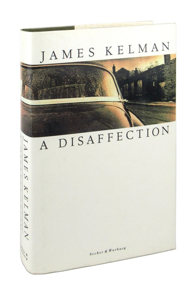 Item #8561 A Disaffection. James Kelman.
