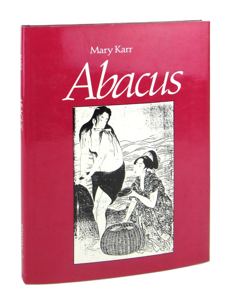Item #8600 Abacus. Mary Karr.
