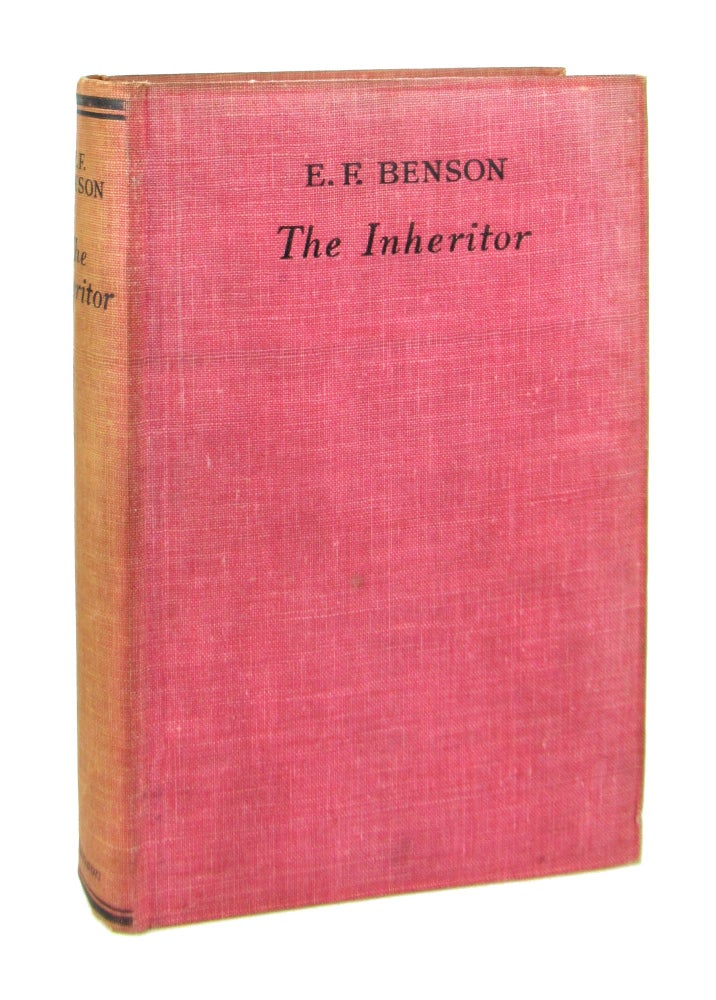 Item #8696 The Inheritor. E F. Benson.