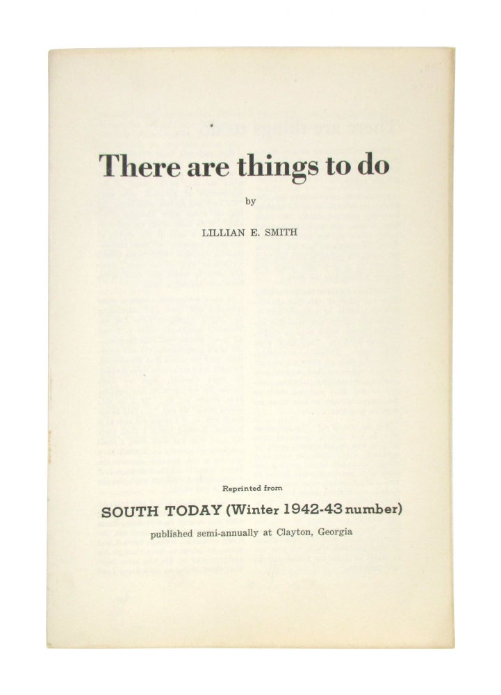 Item #8706 There Are Things to Do. Lillian E. Smith.