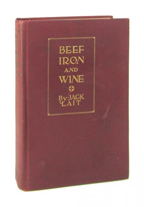 Item #8737 Beef, Iron and Wine. Jack Lait