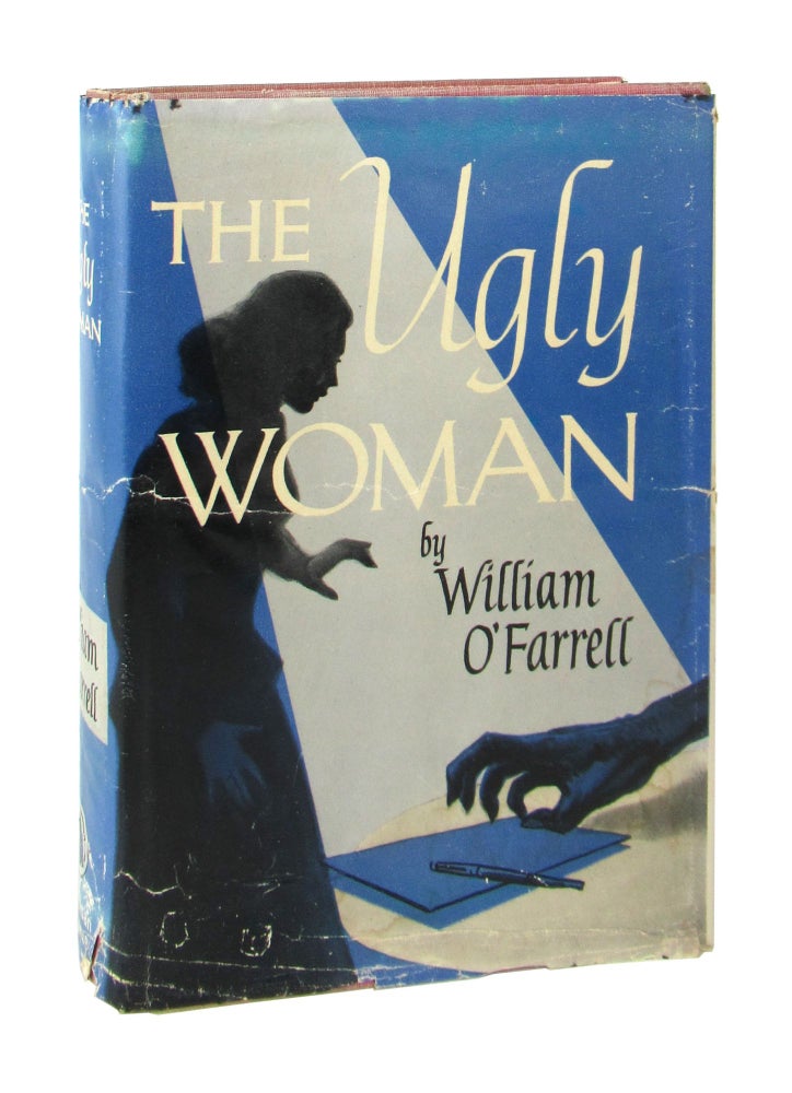 Item #8739 The Ugly Woman. William O'Farrell.