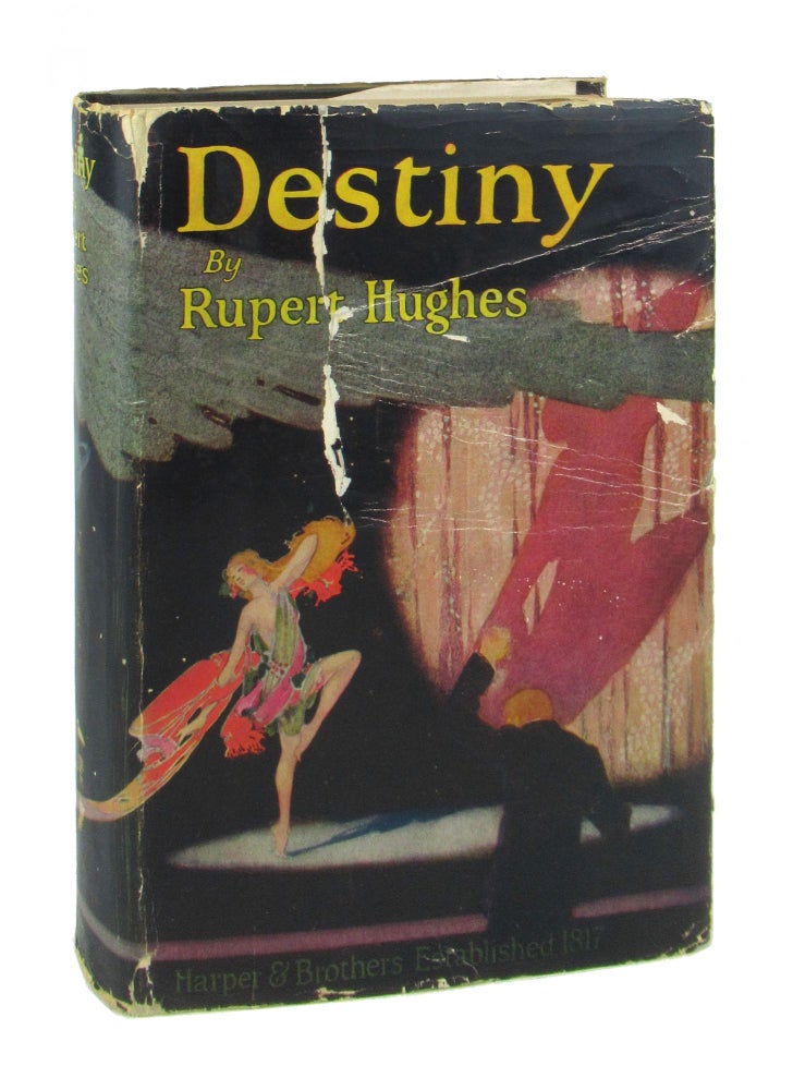 Item #8779 Destiny. Rupert Hughes.