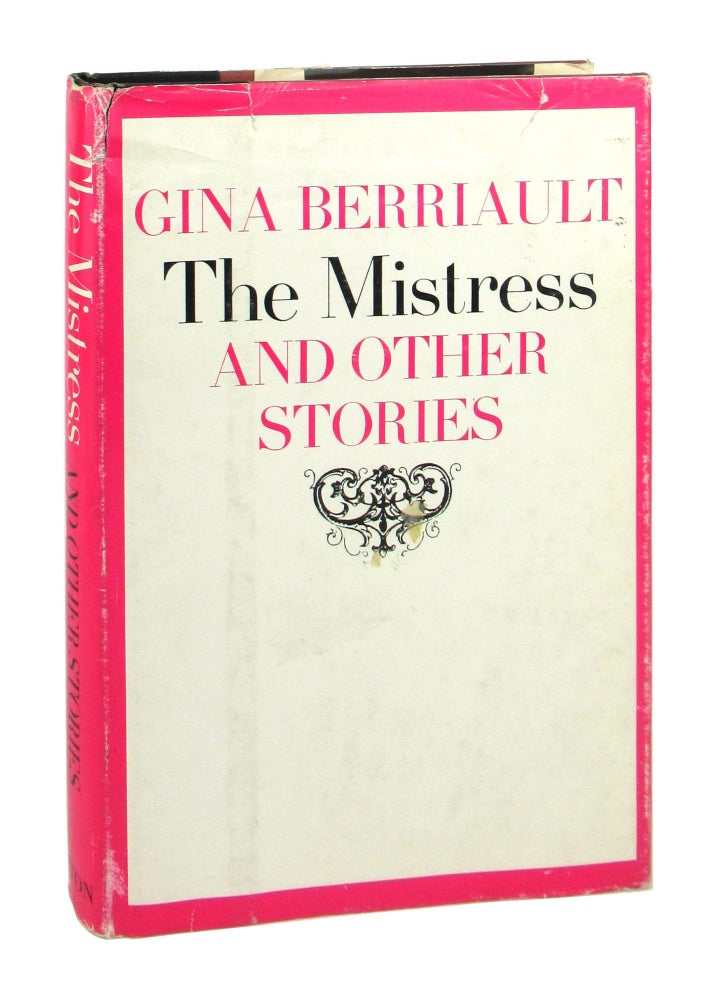 Item #8787 The Mistress and Other Stories. Gina Berriault.