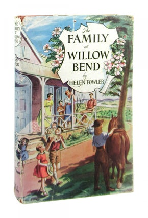 Item #8795 The Family at Willow Bend. Helen Fowler, Irene Maher