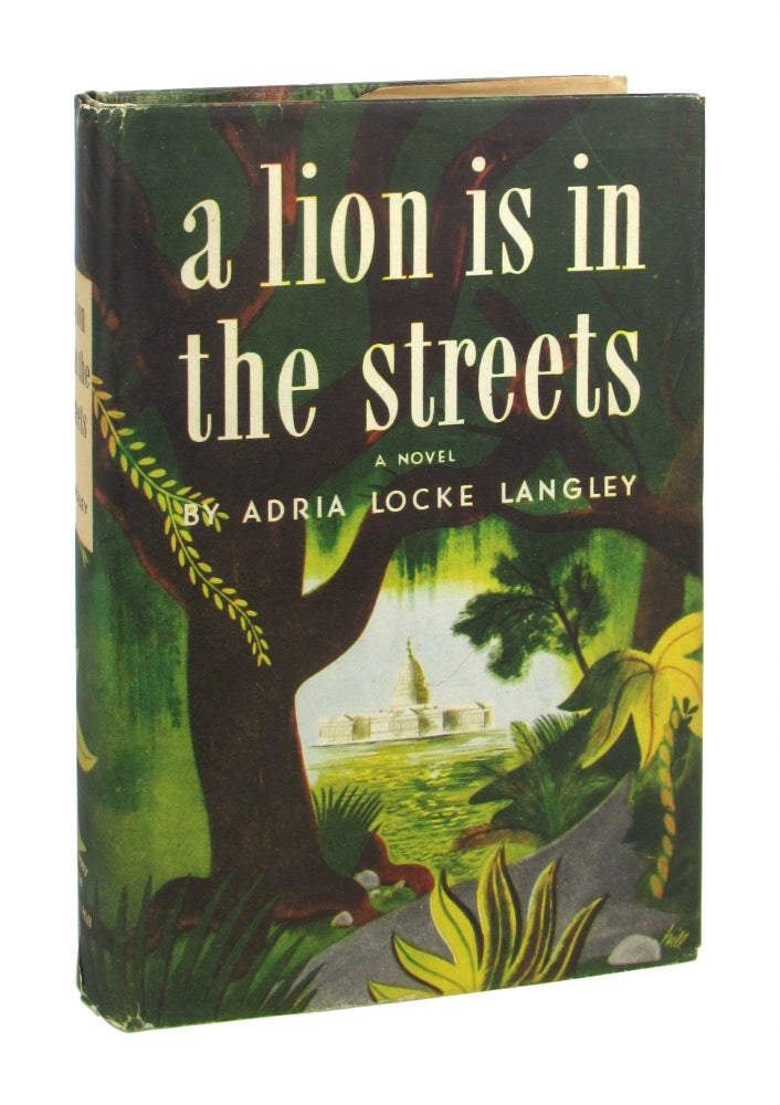 Item #8825 A Lion Is in the Streets. Adria Locke Langley.